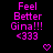 Pixelated text in bright pink reads "Feel Better Gina!!! <333" on black background with two heart symbols below.
