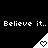Black background with repeated white text 'Believe it..' and triangular icons containing heart symbols in varying states of pixelation.