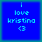 Four identical blue square with cyan text reading "i love kristina <3" arranged in a on a teal background