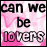 six with pink starry background, each showing text fragments 'can we be', with changing words 'lovers' and 'friends' in stylized font