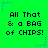 Green background with repeated text "All That & a BAG of CHIPS!" in black pixelated font, surrounded by blue and light blue star-shaped decorations.