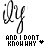 Six variations of a stylized 'iOy' text above pixelated 'AND I DONT KNOW WHY' with colored asterisks, displayed in two on white background