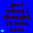 Blue background with dark brown text reading 'just when i thought it was over' and light blue star symbols in a pattern
