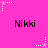 A bright pink background features repeated 'Nikki' text and star-shaped pixel art elements in white and pink.