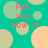 Teal background with overlapping light green and peach circles; red text "Psh. you now it" in four quadrants.
