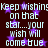Pixelated text reads 'Keep wishing on that star... your wish will come true' over dark background with purple stars.