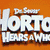 Animated sequence showing Dr. Seuss's Horton the elephant in various scenes with text overlays and background changes.