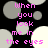 Pixelated text reads "When you look me in the eyes" over a black background with gray and white circles, animated to shift positions.