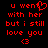 Red pixelated text on black background with heart symbol replacing 'e' in 'went' and '<3' at bottom.