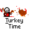 Animated pixel art contact sheet showing a character repeatedly chopping a turkey with an axe across six frames, each labeled "Turkey Time" below the animation sequence.