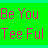 Green background with pink pixelated text reading 'Be You Tee Ful' in two lines, bordered by cyan checkered edges.