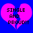 Two identical pink broken hearts on blue background with black text "SINGLE AND PROUD!!!" inside each heart.