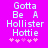 Pixelated text on bright pink background with two identical static frames showing 'Gotta Be A Hollister Hottie' and five pink plus signs below.