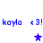 Blue pixelated text 'kayla' and '«3! kayla' with two star icons on white background, one dark blue and one light purple.