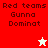 Pixelated text "Red teams Gunna Dominat" on red and light backgrounds with a white star icon above the bottom-left section.