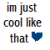 A 3x3 contact sheet of animated frames showing variations of the phrase "im just cool like that" with different colored hearts replacing the word "that" in each frame.