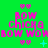 Green background with repeated pink text 'BOW CHICKA BOW WOW' and small pink hearts, featuring animated cyan plus and cross symbols.