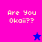 Four pixelated display 'Are You Okaii??' text with star symbols; top-left pink, bottom-left blue, top-right and bottom-right purple backgrounds