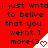 Red background with black text reading "i just wntdi just wntdi just wntd to belive that you wernt 1 more<3" and white triangular corner elements with red hearts.