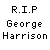 Gray background with pixelated text reading R.I.P George Harrison 1943-2001 and a grayscale photo of a person with dark hair.