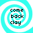 Four identical cyan and white spiral patterns with black text reading 'come back clay' in a pixelated font, arranged in a