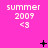 A static image with a bright pink background displays repeated text 'summer 2009 <3' in white pixelated font across three , with small black symbols between