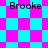 Four distinct patterns of pink and cyan squares with the text 'Brooke' displayed in black pixelated font across each section.