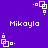 Pixelated white text 'Mikayla' on purple background with repeating square-and-dot animation elements.
