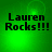 Green background with pixelated text 'Lauren Rocks!!!' in black, showing subtle light variations across four