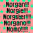 Static image with pink background, green star patterns, and repeated black text phrases including 'Morgan!!!', 'Norgie!!!', 'Norgster!!!', 'Norgano!!!', 'Homo!!!!' in pixelated font.