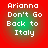 Four identical pixelated text icons on red backgrounds with green gradients, each displaying "Arianna Don't Go Back to Italy" in white block letters.
