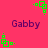 A static image shows a bright pink background with repeating green pixelated square patterns and purple text reading "Gabby" in four positions.