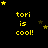 Yellow text 'tori is cool!' on black background with yellow and brown stars, arranged in a pattern