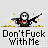 Pixel art character with white face and black helmet holds two guns, yellow sparks fly from left gun, text below reads "Don'tFuck With Me".