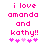 Pixelated pink text reads 'i love amanda and kathy!!' with five heart symbols below, displayed in two identical side-by-side on a white background