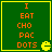 Green background with yellow border displays orange text 'I EAT CHO PAC DOTS' and a yellow Pac-Man icon, four identical arranged in a