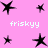 Pink background with multiple black star shapes and repeated "friskyy" text in white pixelated font.