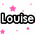 A static buddy icon with pink stars on a white background, featuring the text 'Louise' in bold black and white lettering.