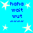 Pixelated blue background with white star shapes and repeated blue text reading "haha wait wut" with a line of dots below.