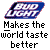 Pixelated graphic with blue and white 'Bud Light' logo above black text reading 'Makes the world taste better' on gray background.