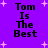 Purple background with white star shapes and black text reading "Tom Is The Best" in four identical quadrants.