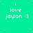 Green background with white pixelated text reading 'i love jaylon :)' repeated in a pattern, scattered white dots, and a gray rectangle in the bottom-right corner