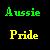 Four pixelated text elements arranged in a on black background, with alternating green and yellow colors for 'Aussie' and 'Pride'