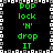 Green pixelated text on black background with white and gray border, displaying 'POP lock 'N' drop IT' in two identical vertical
