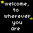 Pixelated text 'welcome, to wherever you are' repeated across a black background with scattered yellow stars, one gray square in the bottom-right corner.