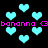 Pixelated cyan hearts float against a black background with repeated pink text reading "bananna (3bananna (3".