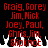 Red text lists names against black background with white pixelated flames at bottom; identical static image shown twice side-by-side.