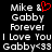 Pixelated text displays 'Mike & Gabby Forever I Love You Gabby<33' with a red heart symbol replacing the ampersand in the first line.