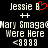 Pixelated text displays 'Jessie B' with a red heart symbol, followed by two identical of names and phrases on black background