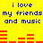 Yellow background with blue text repeating 'i love my friends and music' and red audio waveforms in two horizontal